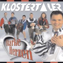 Klostertaler: Starke Herzen