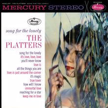 The Platters: Song For The Lonely