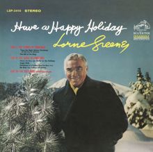 Lorne Greene: Have a Happy Holiday