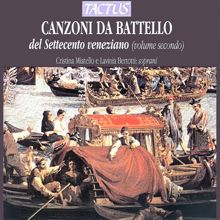 Various Artists: Canzoni da Battello del Settecento veneziano, Vol. 2