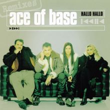 Ace of Base: Hallo Hallo (The Remixes)