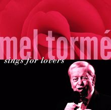 Mel Tormé: Mel Tormé Sings For Lovers