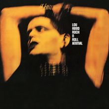 Lou Reed: Rock 'n' Roll Animal (Live)