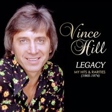 Vince Hill: Legacy: My Hits & Rarities (1965-1974)