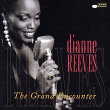 Dianne Reeves: The Grand Encounter