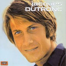 Jacques Dutronc: L'opportuniste