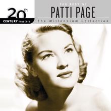 Patti Page: 20th Century Masters: The Millennium Collection: Best Of Patti Page