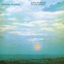 Gary Burton, Chick Corea: Crystal Silence