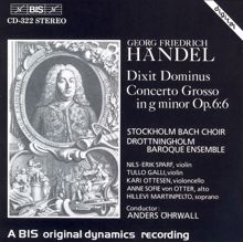 Anne Sofie von Otter: Handel: Dixit Dominus / Concerto Grosso in G Minor