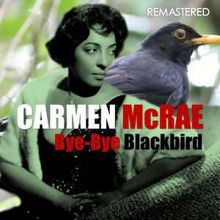 Carmen McRae: Speak Low (Digitally Remastered)