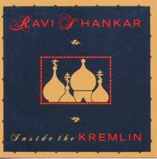 Ravi Shankar: Inside The Kremlin