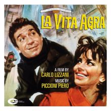 Piero Piccioni: La vita agra (Original Motion Picture Soundtrack)