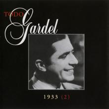 Carlos Gardel: Melodia De Arrabal
