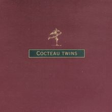 Cocteau Twins: Cocteau Twins Singles Collection