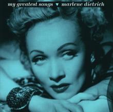 Marlene Dietrich: My Greatest Songs