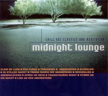 Various Artists: Midnight Lounge - Chill Out Classics and Meditation