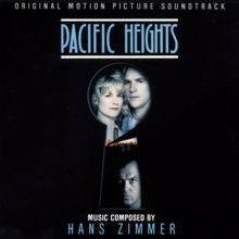 Hans Zimmer: Pacific Heights (Original Motion Picture Soundtrack) (Pacific HeightsOriginal Motion Picture Soundtrack)