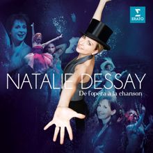 Natalie Dessay: De l'opéra à la chanson