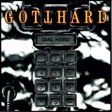 Gotthard: Dial Hard