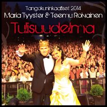 Maria Tyyster & Teemu Roivainen: Tulisuudelma