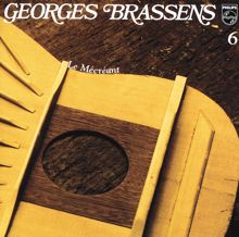 Georges Brassens: Le Mecreant-Volume 6