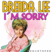 Brenda Lee: I'm Sorry (Remastered)