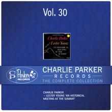 Charlie Parker: Charlie Parker Records: Volume 30