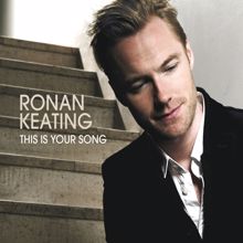 Ronan Keating: This Is Your Song