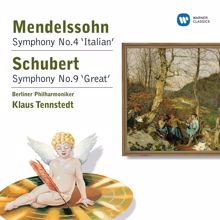 Klaus Tennstedt: Mendelssohn: Symphony No. 4 "Italian" - Schubert: Symphony No. 9 "Great"