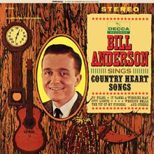 Bill Anderson: It Takes A Worried Man