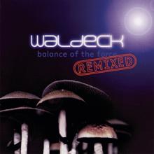 Waldeck: Balance Of The Force Remixed