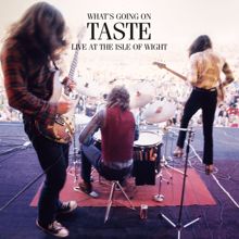 Taste: What's Going On; Isle Of Wight Festival 1970