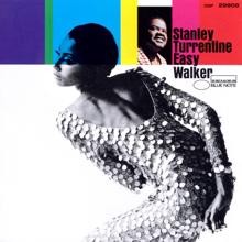 Stanley Turrentine: Easy Walker