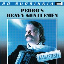 Pedro's Heavy Gentlemen: Ruskie neitsyt