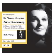 Birgit Nilsson: Gotterdammerung (Twilight of the Gods): Act II Scene 5: Was riet mein Wissen? (Brunnhilde, Hagen, Gunther)