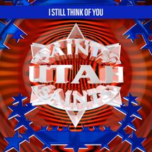 Utah Saints: I Still Think of You