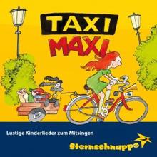 Sternschnuppe: Taxi Maxi (Lustiges Kinderlied)