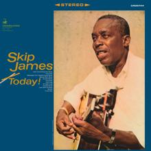 Skip James: Today! (Remastered 2024) (Today!Remastered 2024)