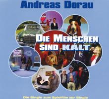 Andreas Dorau: Die Menschen sind kalt