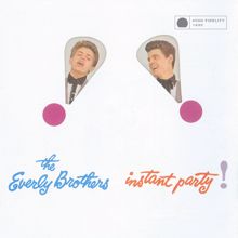 The Everly Brothers: Instant Party