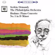 Rudolf Serkin: Brahms: Piano Concerto No. 1 in D Minor, Op. 15