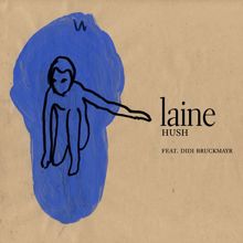 Laine: Hush