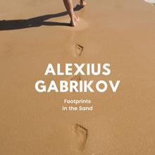 Alexius Gabrikov: Footprints in the Sand