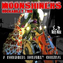 Moonshiners rockabilly trio: A Moonshiners Rockabilly Christmas