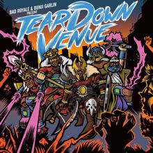 Bunji Garlin: Tear Down Venue (feat. Bad Royale)