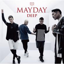 DEEP: Mayday