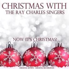 The Ray Charles Singers: Christmas With: The Ray Charles Singers