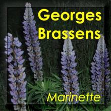 Georges Brassens: Marinette