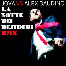 Jovanotti: La Notte Dei Desideri Rmx (Jova Vs Alex Gaudino)