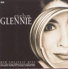 Evelyn Glennie: Her Greatest Hits